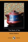 Image for The Book of Tea (Dodo Press)