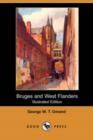 Image for Bruges and West Flanders (Illustrated Edition) (Dodo Press)