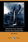 Image for Inferences from Haunted Houses and Haunted Men (Dodo Press)