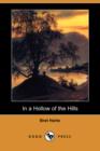 Image for In a Hollow of the Hills (Dodo Press)