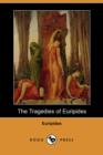 Image for The Tragedies of Euripides (Dodo Press)