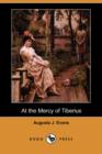 Image for At the Mercy of Tiberius (Dodo Press)