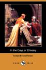 Image for In the Days of Chivalry (Dodo Press)