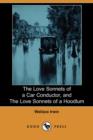 Image for The Love Sonnets of a Car Conductor, and the Love Sonnets of a Hoodlum (Dodo Press)