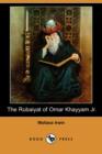 Image for The Rubaiyat of Omar Khayyam Jr. (Dodo Press)