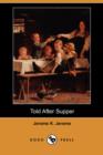 Image for Told After Supper (Dodo Press)