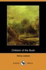 Image for Children of the Bush (Dodo Press)