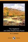 Image for The Vagabond and Other Poems from Punch (Dodo Press)