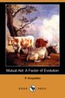 Image for Mutual Aid : A Factor of Evolution (Dodo Press)