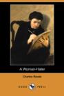 Image for A Woman-Hater (Dodo Press)