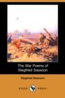 Image for The war poems of Siegfried Sassoon