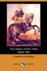 Image for The History of the Thirty Years&#39; War (Dodo Press)