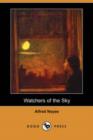 Image for Watchers of the Sky (Dodo Press)