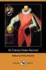 Image for Sir Francis Drake Revived (Dodo Press)
