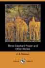 Image for Three Elephant Power and Other Stories