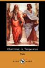 Image for Charmides; Or, Temperance (Dodo Press)
