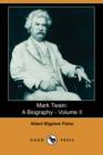 Image for Mark Twain : A Biography - Volume II (Dodo Press)
