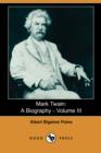 Image for Mark Twain : A Biography - Volume III (Dodo Press)