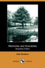 Image for Memories and Anecdotes (Illustrated Edition) (Dodo Press)
