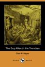 Image for The Boy Allies in the Trenches (Dodo Press)