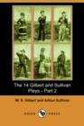 Image for The 14 Gilbert and Sullivan Plays, Part 2