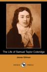 Image for The Life of Samuel Taylor Coleridge (Dodo Press)