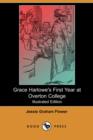 Image for Grace Harlowe&#39;s First Year at Overton College (Illustrated Edition) (Dodo Press)