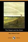 Image for The Desert and the Sown (Dodo Press)