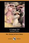 Image for A College Girl (Illustrated Edition) (Dodo Press)