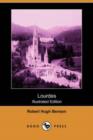 Image for Lourdes (Illustrated Edition) (Dodo Press)