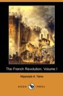 Image for The French Revolution, Volume I (Dodo Press)