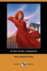 Image for A Girl of the Limberlost (Dodo Press)