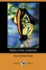 Image for Moths of the Limberlost (Dodo Press)