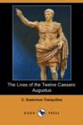 Image for The Lives of the Twelve Caesars : Augustus (Dodo Press)