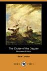 Image for The Cruise of the Dazzler (Illustrated Edition) (Dodo Press)