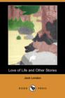 Image for Love of Life and Other Stories (Dodo Press)