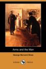 Image for Arms and the Man (Dodo Press)