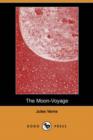 Image for The Moon-Voyage (Dodo Press)