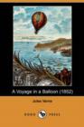 Image for A Voyage in a Balloon (1852) (Dodo Press)