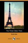 Image for The Three Cities : Paris (Dodo Press)