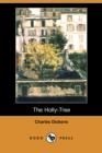 Image for The Holly-Tree (Dodo Press)