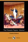 Image for The Pickwick Papers, Volume I (Dodo Press)