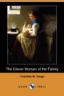 Image for The Clever Woman of the Family (Dodo Press)