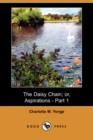 Image for The Daisy Chain; Or, Aspirations - Part 1 (Dodo Press)