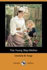 Image for The Young Step-Mother (Dodo Press)