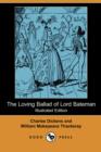 Image for The Loving Ballad of Lord Bateman (Illustrated Edition) (Dodo Press)
