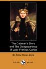 Image for The Cabman&#39;s Story, and the Disappearance of Lady Frances Carfax (Dodo Press)