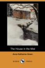 Image for The House in the Mist (Dodo Press)