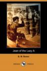 Image for Jean of the Lazy a (Dodo Press)