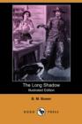 Image for The Long Shadow (Illustrated Edition) (Dodo Press)